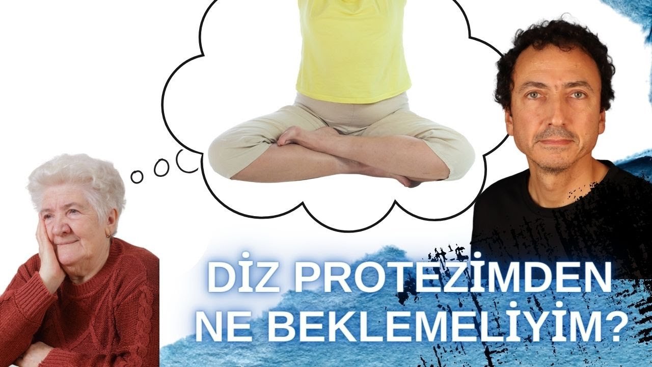 Diz Protezi / Beklentiler